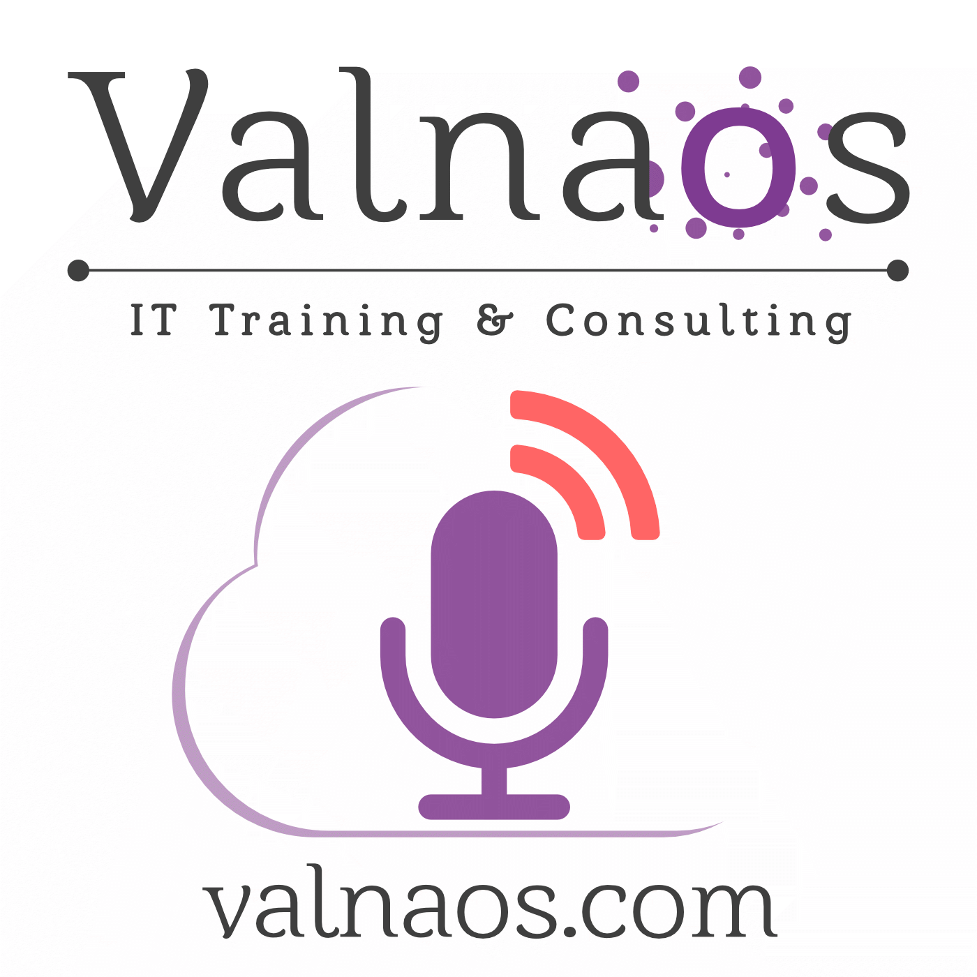 Le podcast Conseil et Formation IT Valnaos